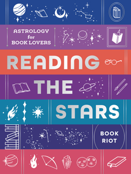 Hardcover Reading the Stars: Astrology for Book Lovers Book
