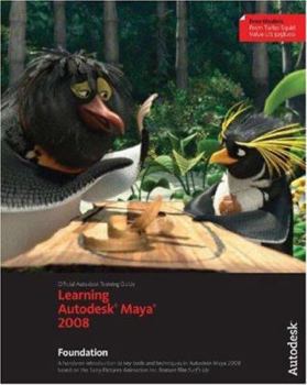 Paperback Learning Autodesk Maya 2008: Foundation [With DVD] Book