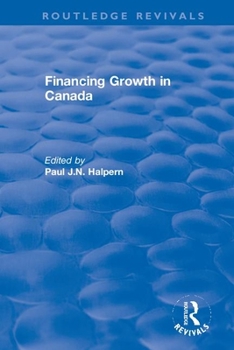 Hardcover Financing Growth in Canada Book