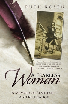 Paperback A Fearless Woman: A Memoir of Resilience and Resistance Book
