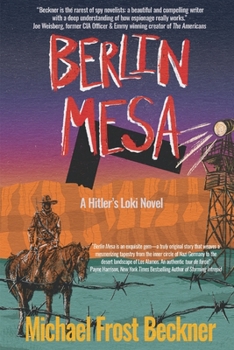 Paperback Berlin Mesa: A Hitler's Loki Novel Book
