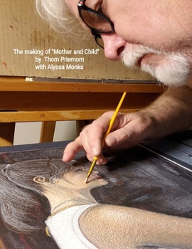 Paperback The Making of Mother and Child (with Alyssa Monks) Book