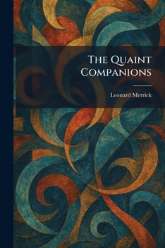 Paperback The Quaint Companions Book