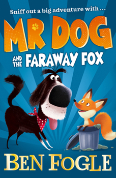 Paperback MR Dog and the Faraway Fox Book