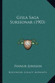 Paperback Gisla Saga Surssonar (1903) [German] Book