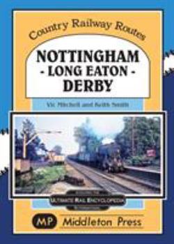 Nottingham - Long Eaton - Derby.