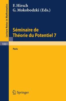 Paperback Sminaire de Theorie Du Potentiel Paris, No. 7 [French] Book