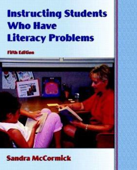 Hardcover Instructing Students Who Have Literacy Problems Book