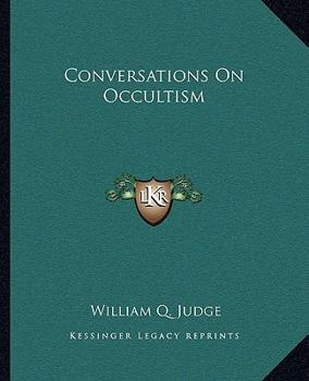 Paperback Conversations On Occultism Book