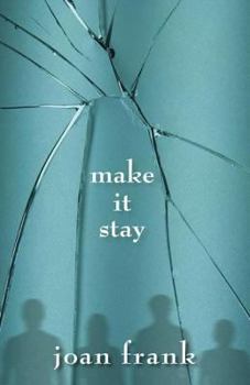 Paperback Make It Stay Book