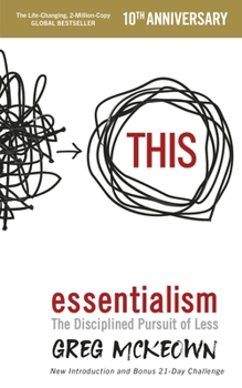 Paperback Essentialism: The Disciplined Pursuit of Less Book