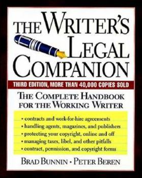 Paperback The Writer's Legal Companion: The Complete Handbook for the Working Writer, Third Edition Book