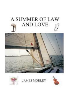 Paperback A Summer of Law and Love Book