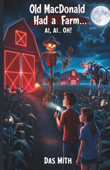 Paperback Old MacDonald Had a Farm... AI, AI... Oh! Book
