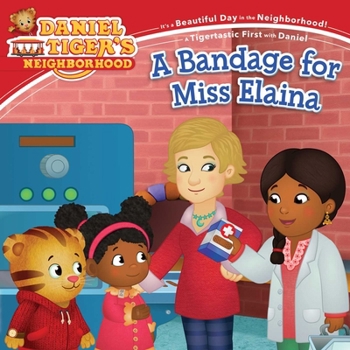 Paperback A Bandage for Miss Elaina Book