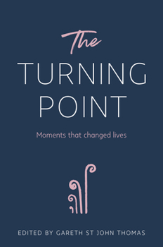 Hardcover Turning Point: Moments That Changed Lives Book