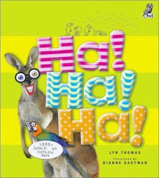 Hardcover Ha! Ha! Ha! : 1,000+ Jokes, Riddles, Facts and More Book