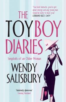 Paperback The Toyboy Diaries: Sexploits of an Older Woman Book