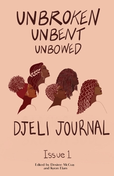 Paperback Unbroken, Unbent, Unbowed Book