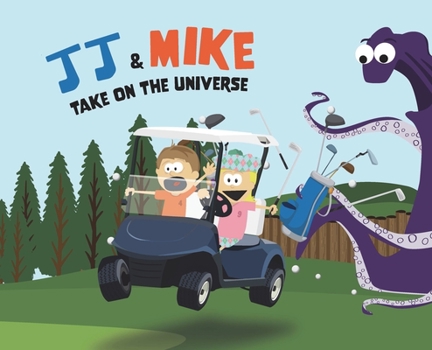 Hardcover JJ & Mike Take On The Universe Book