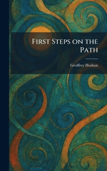 Hardcover First Steps on the Path Book