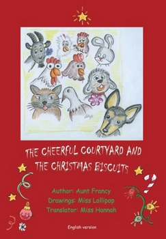 Paperback The Cheerful Courtyard and Christmast Biscuits Book