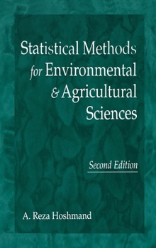 Hardcover Statistical Methods for Environmental and Agricultural Sciences Book
