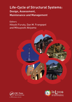 Hardcover Life-Cycle of Structural Systems: Design, Assessment, Maintenance and Management [With eBook] Book