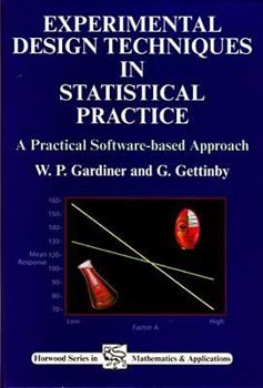 Paperback Experimental Design Techniques in Statistical Practice Book