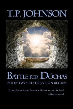 Paperback Battle for Dochas: #2 Warfare at Shepherd Lake Book