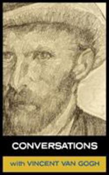Paperback Conversations with Van Gogh Book
