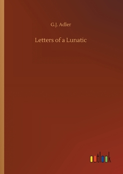 Paperback Letters of a Lunatic Book