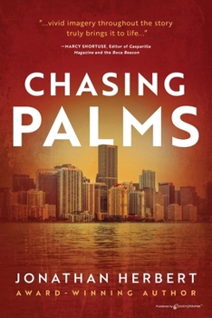 Chasing Palms (Butch Sands)