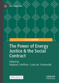 Hardcover The Power of Energy Justice & the Social Contract Book