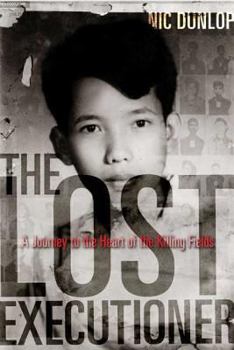 Hardcover The Lost Executioner: A Story of the Khmer Rouge Book