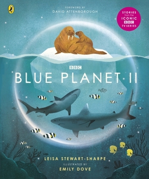 Paperback Blue Planet II: For young wildlife-lovers inspired by David Attenborough's series Book