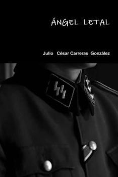 Angel Letal Version Completa (Spanish Edition)