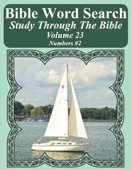 Paperback Bible Word Search Study Through The Bible: Volume 23 Numbers #2 [Large Print] Book
