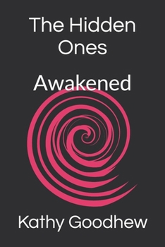 Paperback The Hidden Ones: Awakened Book