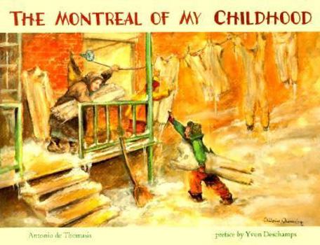 Hardcover The Montreal of My Childhood Book