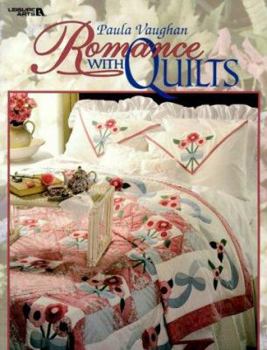 Paperback Paula Vaughan: Romance with Quilts (Leisure Arts #15868) Book