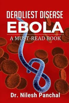 Paperback Deadliest Disease EBOLA Book