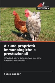 Paperback Alcune proprietà immunologiche e prestazionali [Italian] Book