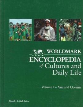 Hardcover Worldmark Encyclopedia of Cultures & Daily Life 3 Asia Book