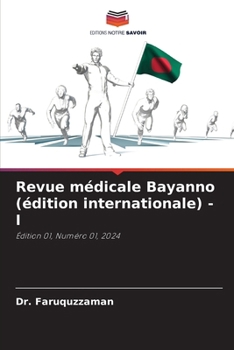 Revue médicale Bayanno (édition internationale) - I