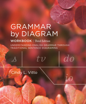 Spiral-bound Grammar by Diagram: Workbook - Third Edition Book