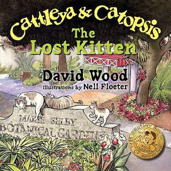 Paperback Cattleya and Catopsis, The Lost Kitten Book