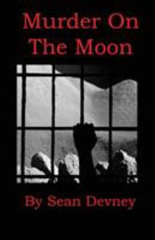 Paperback Murder On The Moon Book