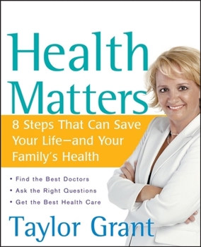 Paperback Health Matters: 8 Steps That Can Save Your Life--And Your Family's Health Book