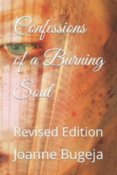 Paperback Confessions of a Burning Soul: Revised Edition Book